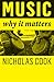 Music: Why It Matters