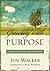 Growing with Purpose: Connecting with God Every Day