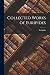Collected Works of Euripides