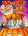 Tσm αnd Jєrrч Coloring Book: Halloween Coloring Book JUMBO, EASY, FUN LARGE, GIANT Simple Pictures for All Fans, Toddlers, Boys, Girls, Teens, Kids Ages 2-4, 4-8, 4-6, 6-8, 8-12