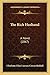 The Rich Husband: A Novel (1867)
