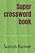 Super crossword book