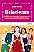 Relaciones by Elma Roura