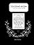 Coloring Book with Motivational Quotes by Rose Stanford by Rose Stanford