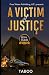 A Victim of Justice by Taboo