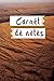 Carnet de Notes: Cahier de ...