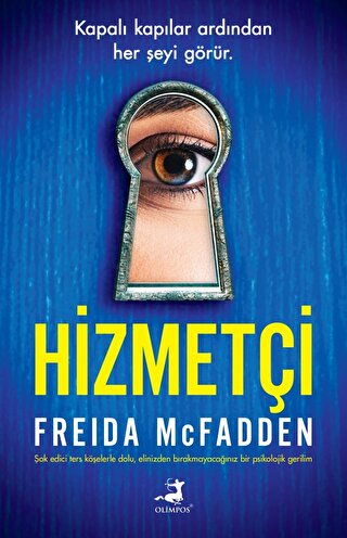 Hizmetçi (Hizmetçi, #1)