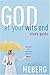 God at Your Wits' End Study Guide: Hope for Wherever You Are