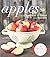 By Amy Pennington Apples: From Harvest to Table [Hardcover]