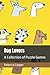 Dog Lovers: A Collection of...