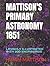 MATTISON'S PRIMARY ASTRONOM...
