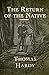 Return of the Native Annotated