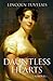 Dauntless Hearts: A Novel