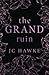 The Grand Ruin: Lance & Scarlet, Part One (The Grand Men, #2)
