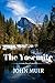 The Yosemite by John Muir