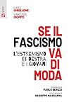 Se il fascismo va di moda by Lara Ghiglione