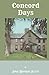 Concord Days: A Diary of Th...
