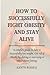 How to successfully fight obesity and stay alive by Judith Russell