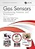 Gas Sensors: Manufacturing, Materials, and Technologies (Emerging Materials and Technologies)