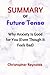 SUMMARY OF FUTURE TENSE: Wh...