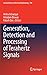 Generation, Detection and Processing of Terahertz Signals (Lecture Notes in Electrical Engineering, 794)