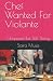 Chef Wanted for Violante: C...