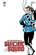 Archives de la Suicide Squad (les) - Tome 2
