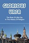 Glorious Urfa: The Role Of Uffa City In The History Of Religion