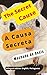 The Secret Cause, Machado de Assis A Causa Secreta, Machado de Assis: Bilingual edition: English, Portuguese.
