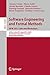 Software Engineering and Formal Methods. SEFM 2021 Collocated Workshops: CIFMA, CoSim-CPS, OpenCERT, ASYDE, Virtual Event, December 6–10, 2021, Revised ... Notes in Computer Science Book 13230)