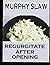 MURPHY SLAW: regurgitate after opening
