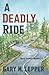 A Deadly Ride