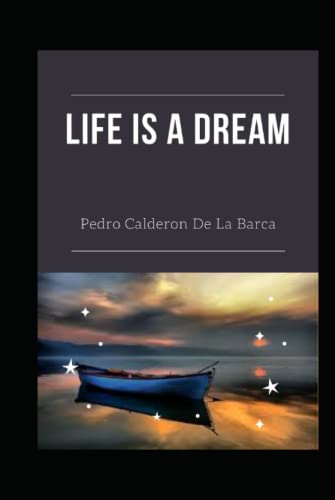 LIFE IS A DREAM