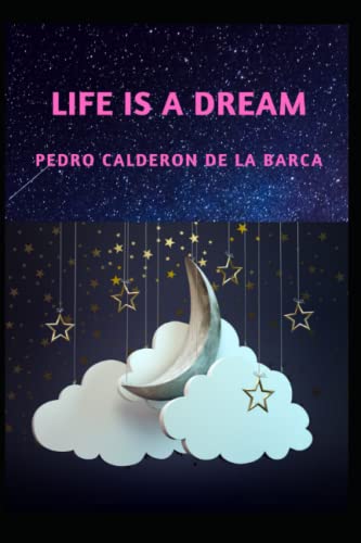 LIFE IS A DREAM