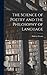 The Science of Poetry and the Philosophy of Language