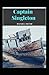 Captain Singleton: Daniel Defoe (Novel, Adventure, Literature) [Annotated]