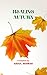 HEALING AUTUMN: An English ...