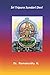 Ṡrī Tripura Sundarī Devī: 3rd of Dasha Maha Vidya