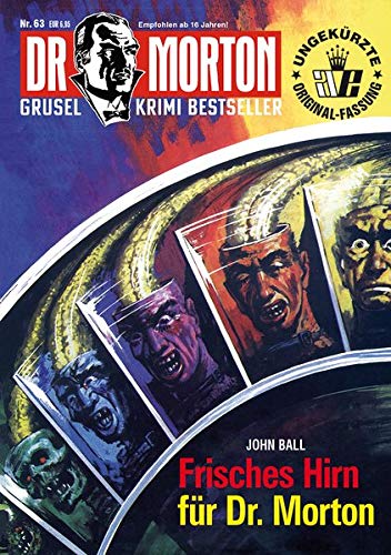 Dr. Morton 63: Frische Hirn für Dr. Morton (Paperback)