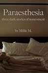 Paraesthesia: three dark stories of nonconsent