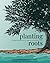 Planting Roots: Finding Str...