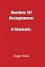 Review Of Acceptance by Roger Reid