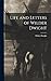 Life and Letters of Wilder Dwight by Wilder Dwight