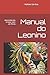 Manual do Leonino: Aprendendo a lidar com as Feras (Portuguese Edition)