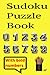 Sudoku Puzzle Book Bold Print