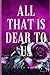 All that is dear to us by Eliza Beth