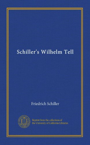 Schiller's Wilhelm Tell