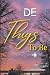 DE THIGS TO BE: The Book Yo...