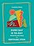 Every Day is To-Day: Essential Writings (Essential Stories)