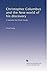 Christopher Columbus and the New world of his discovery: A narrative by Filson Young
